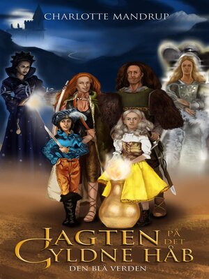 cover image of Jagten på Det Gyldne Håb--en fortælling fra Den Blå Verden